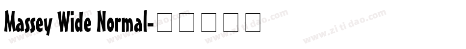 Massey Wide Normal字体转换